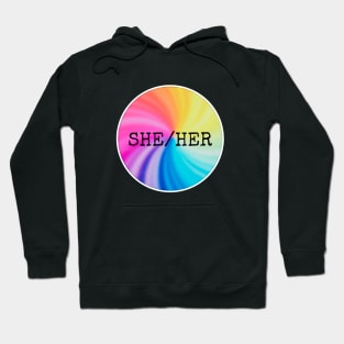 SHE HER Pronouns Rainbow Hoodie